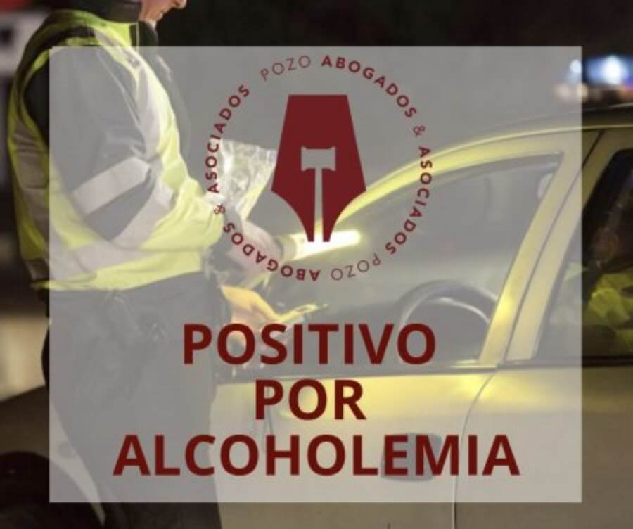 dar positivo en alcoholemia